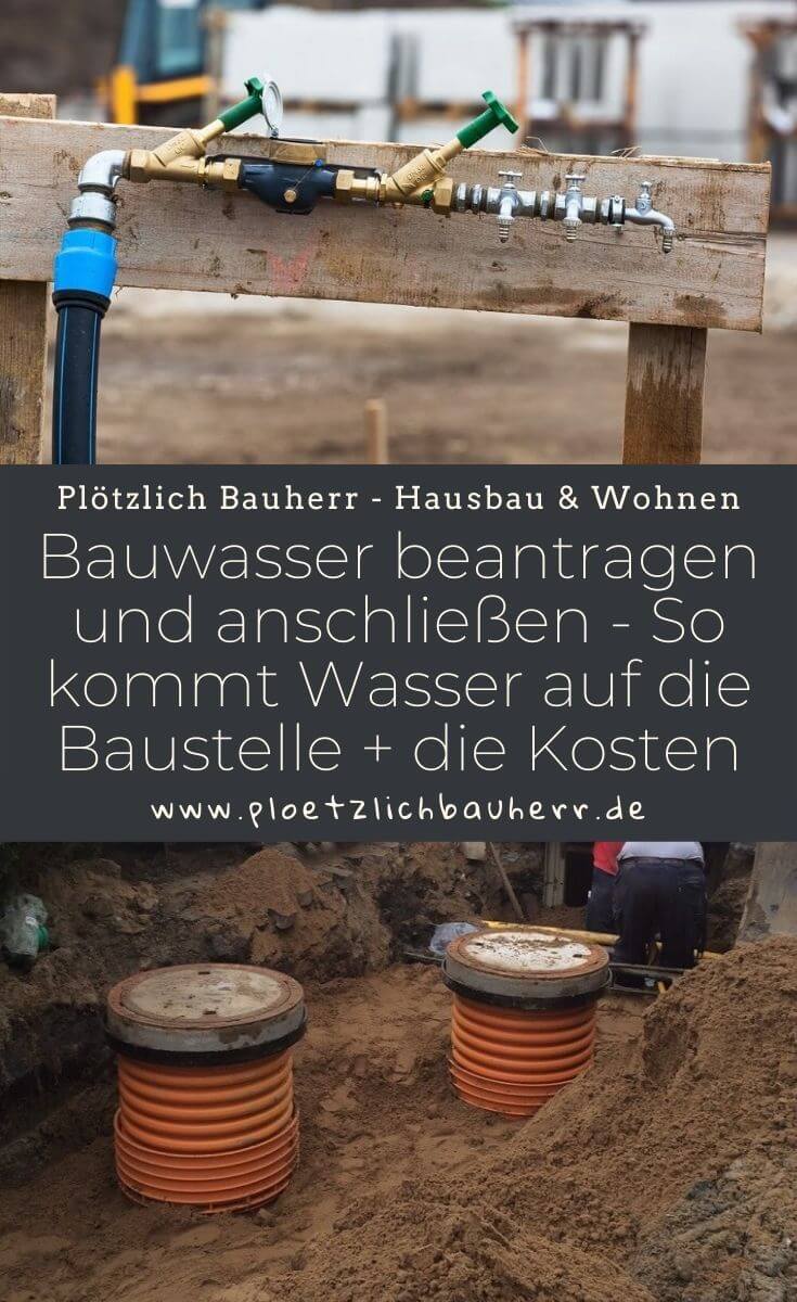 Bauwasser beantragen und anschließen - So kommt Wasser auf die Baustelle - Bauwasser Kosten